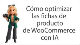 Cómo-optimizar-las-fichas-de-producto-de-WooCommerce-con-IA