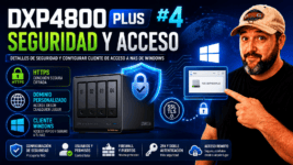 CURSO DXP4800 Plus #5 instalar cliente nas en Windows y detalles personalizacion y seguridad-2