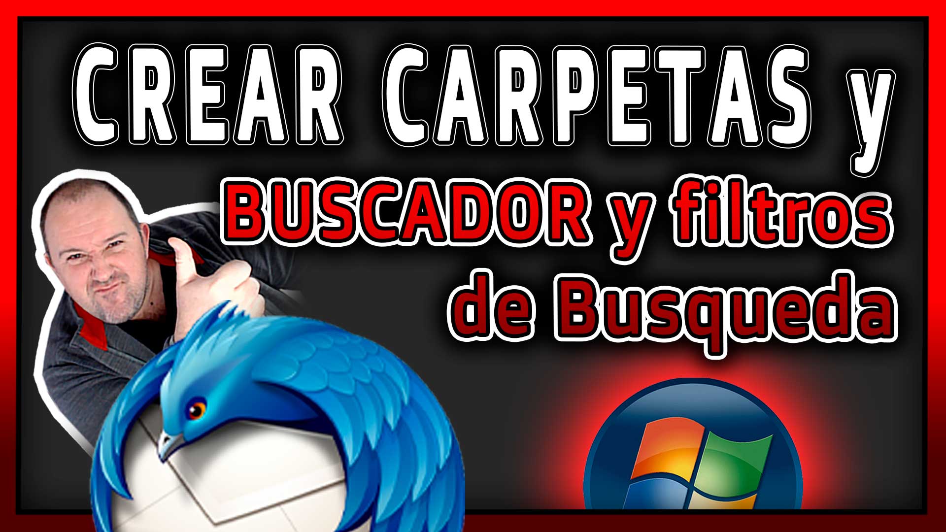 16. Curso Mozilla Thunderbird ⭐Como Crear carpetas y usar Buscador y filtro de busqueda