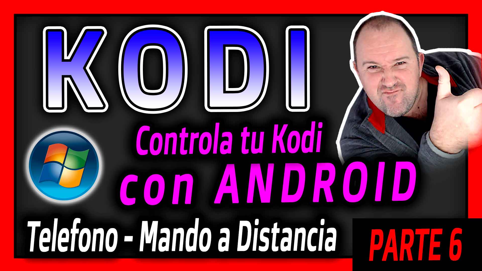 Como usar tu telefono Android como mando a distancia y controlar cualquier KODI de tu casa, Kodi en Windows 10