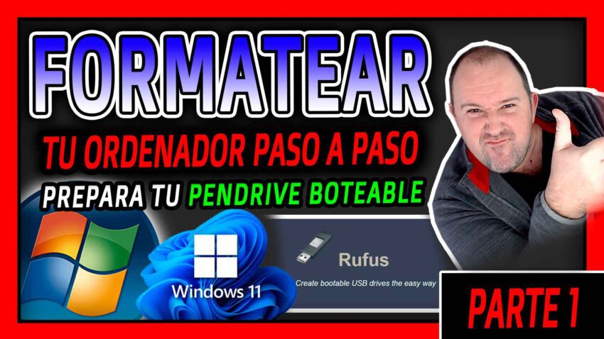 FORMATEAR con WINDOWS 10 u 11 - Como Preparar tu pendrive BOTEABLE