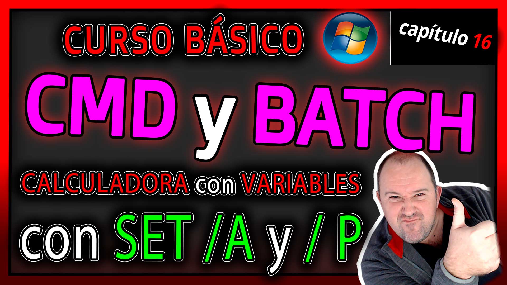 CMD y BATCH | 16. hacer una Calculadora con variables SET A y P Hibrido