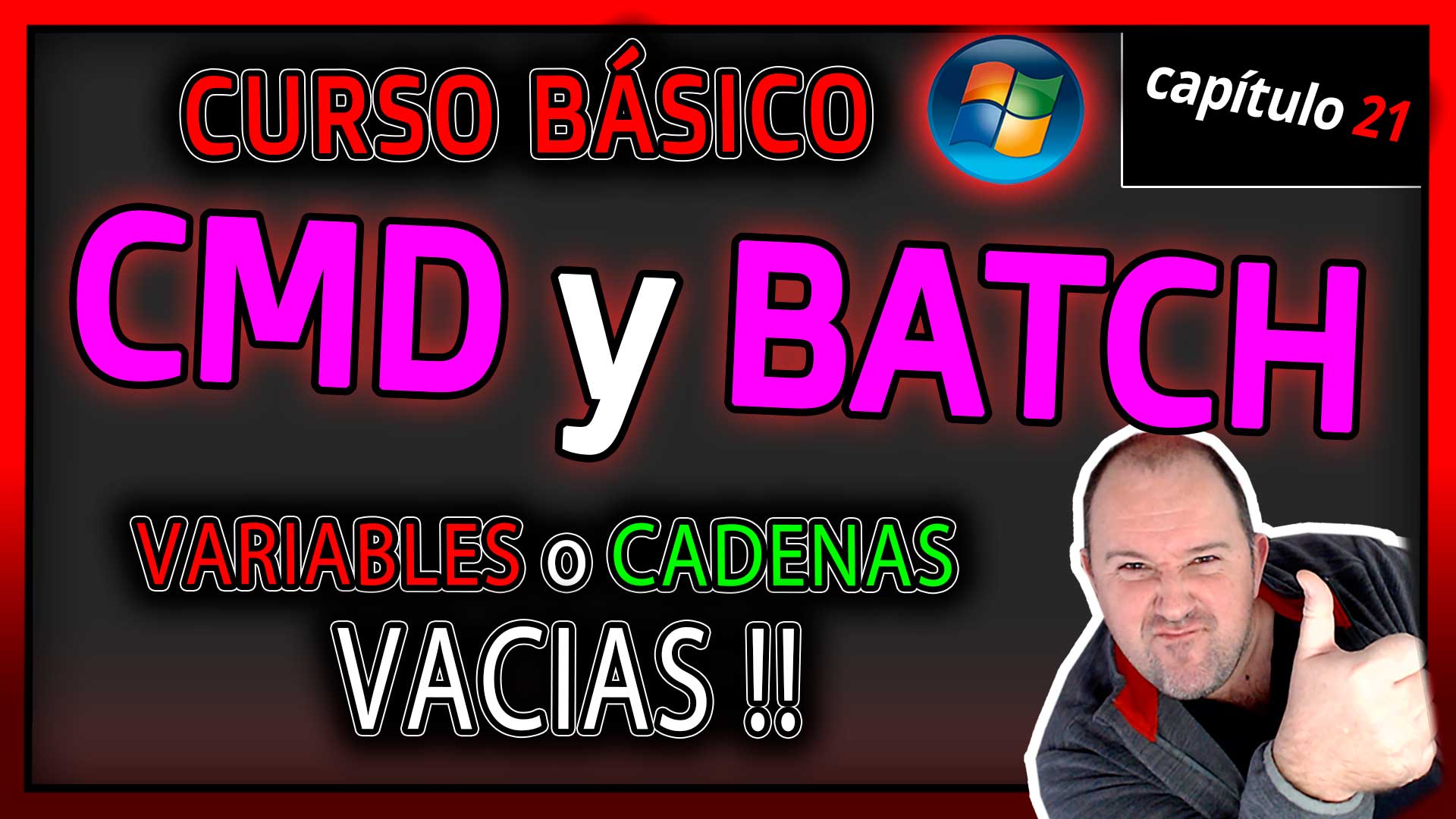 CMD y BATCH | 21. Variable o cadena vacía 1