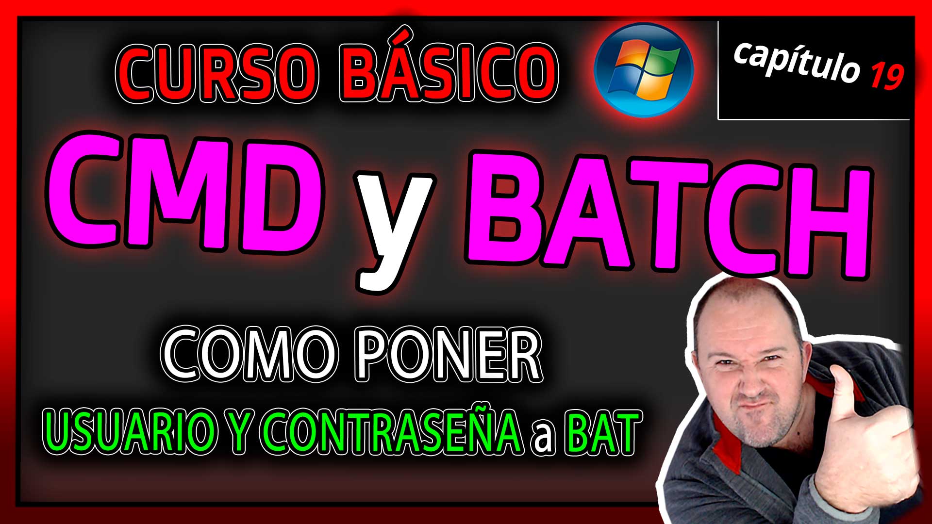 CMD y BATCH | 19. Como poner USUARIO y CONTRASEÑA con IF y ELSE a un BAT