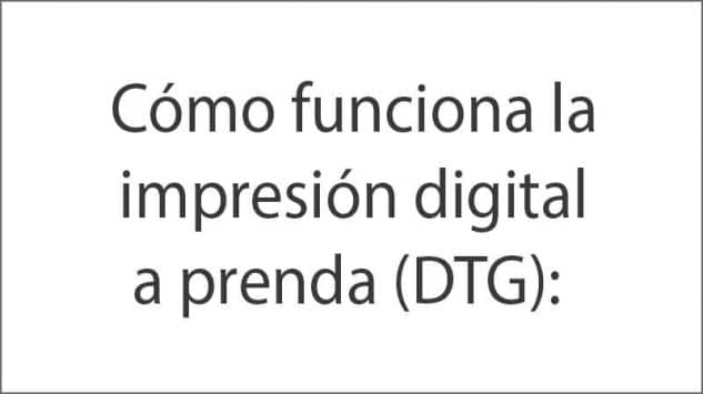 Cómo-funciona-la-impresión-digital-a-prenda-(DTG)