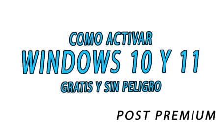 Activar cualquier Windows 10 u 11 gratis 2026